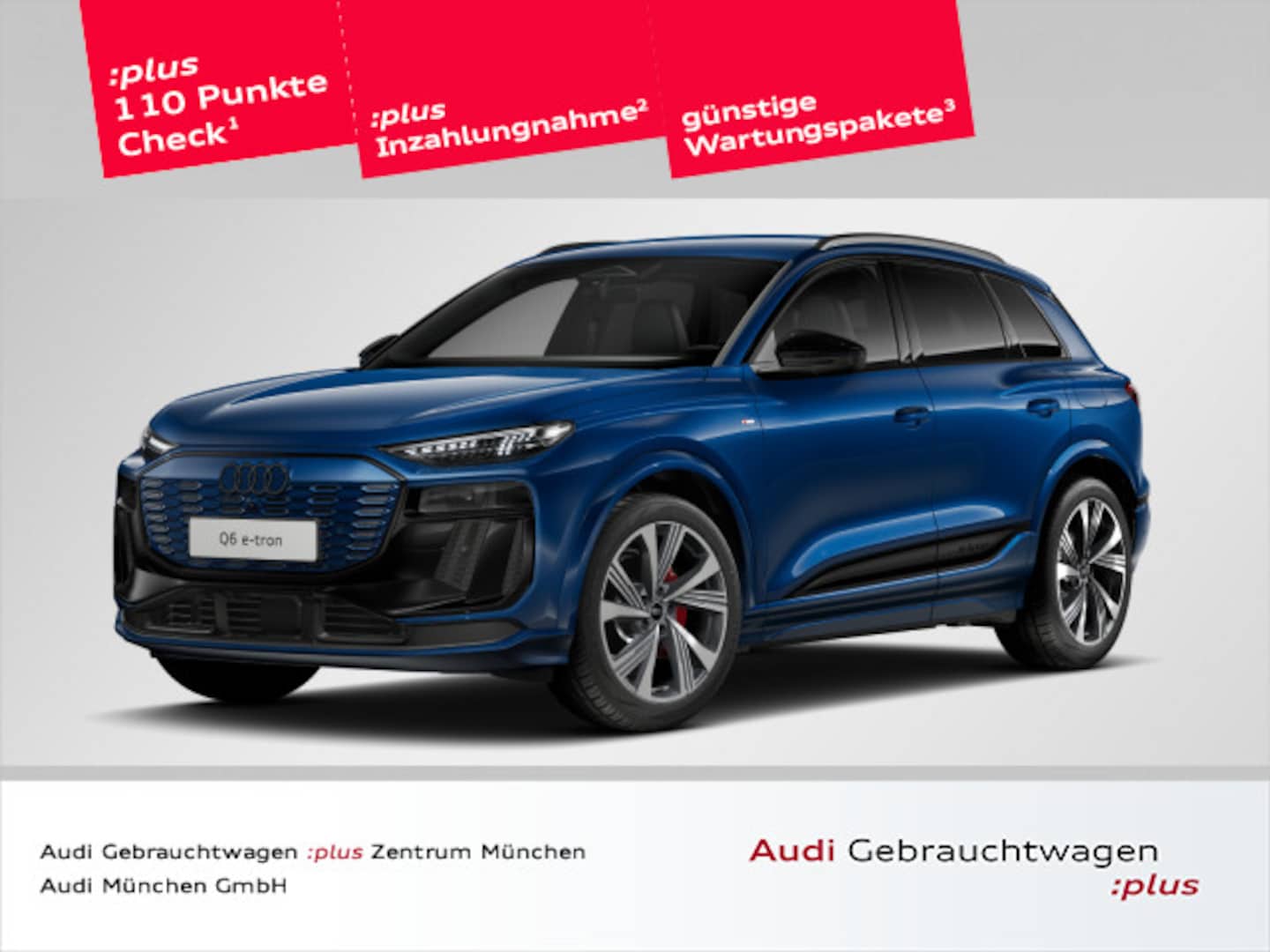 Bild über Audi Q6 SUV e-tron e-tron performance - für weitere Informationen kontaktieren Sie den Audi Partner