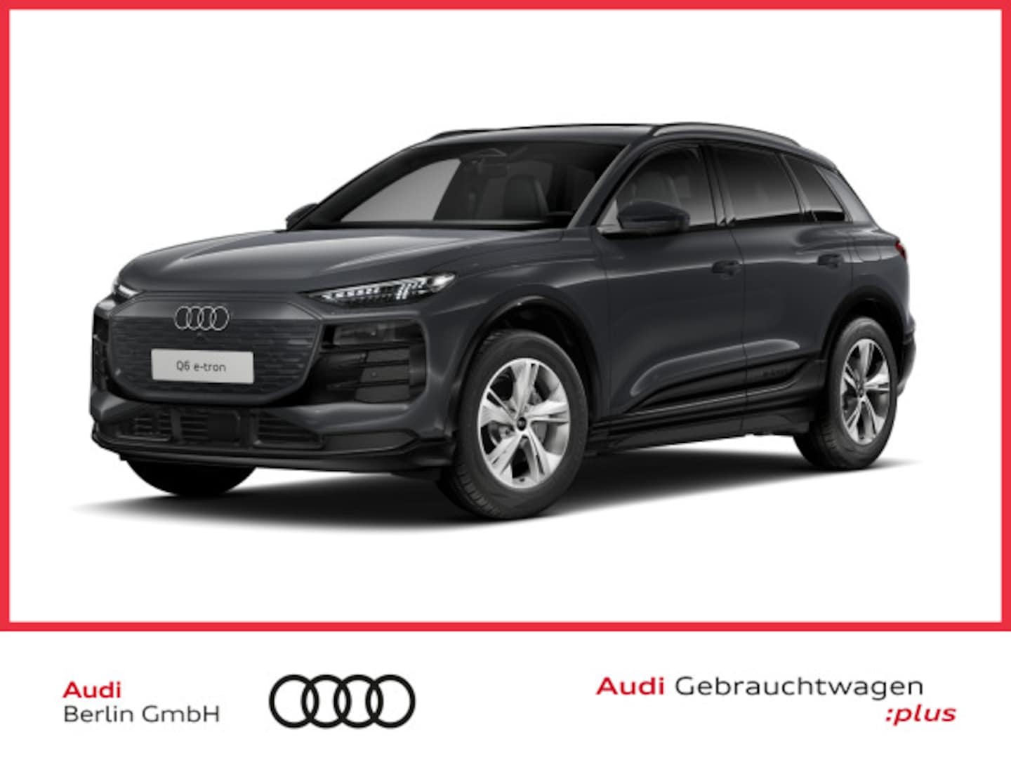 Bild über Audi Q6 SUV e-tron e-tron quattro - für weitere Informationen kontaktieren Sie den Audi Partner