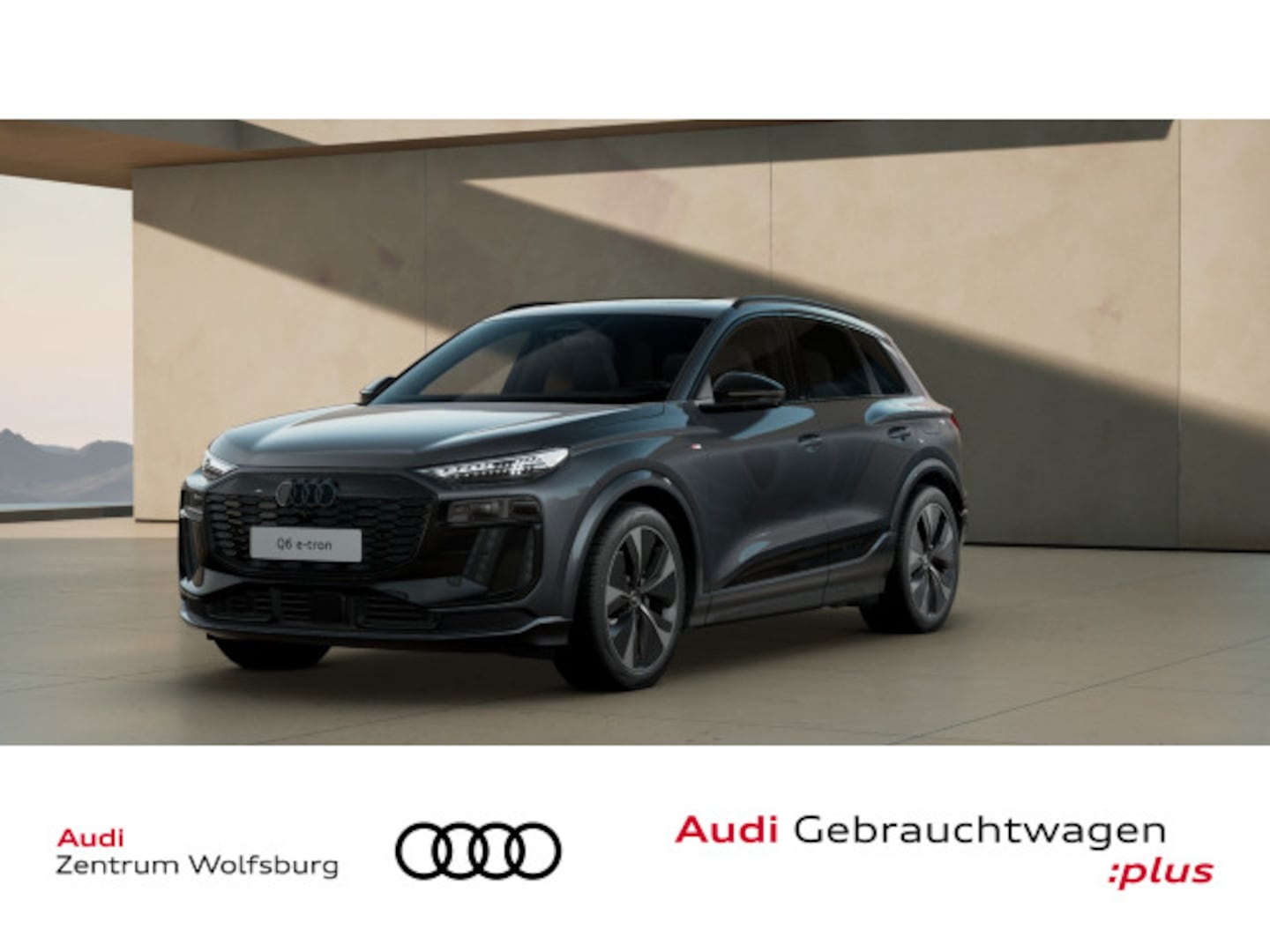 Bild über Audi Q6 SUV e-tron S line business e-tron performance 225 kW - für weitere Informationen kontaktieren Sie den Audi Partner