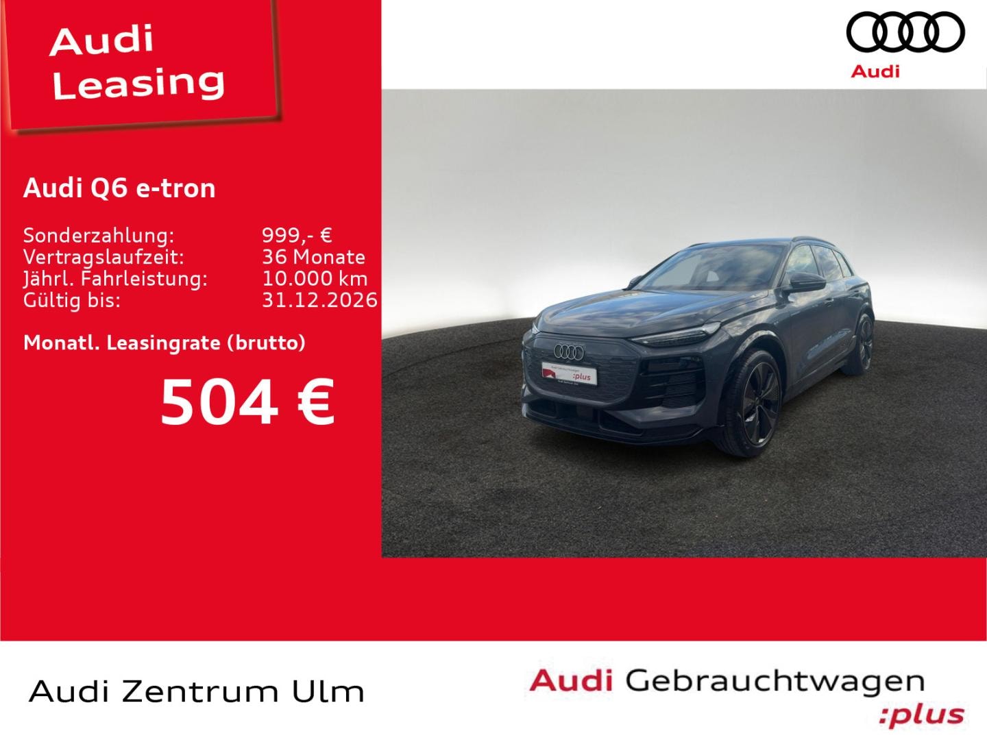 Bild über Audi Q6 SUV e-tron e-tron - für weitere Informationen kontaktieren Sie den Audi Partner